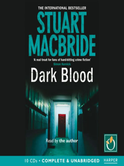 Title details for Dark Blood by Stuart MacBride - Wait list